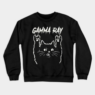 gamma ray and the cat Crewneck Sweatshirt